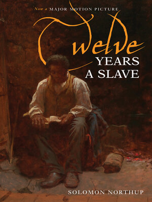 cover image of Twelve Years a Slave (Illustrated) (Inkflight)